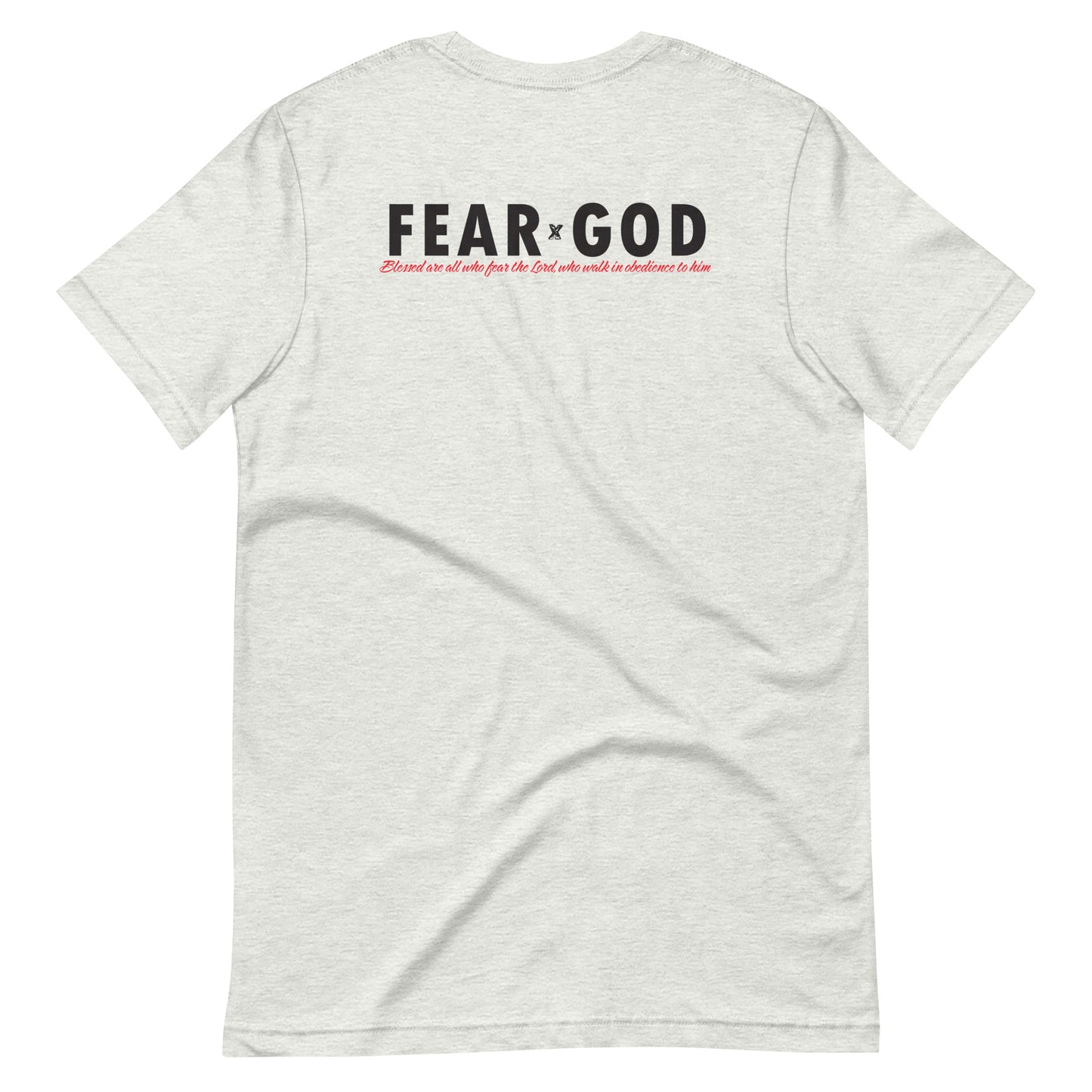 Psalm 128 tshirt Fear God