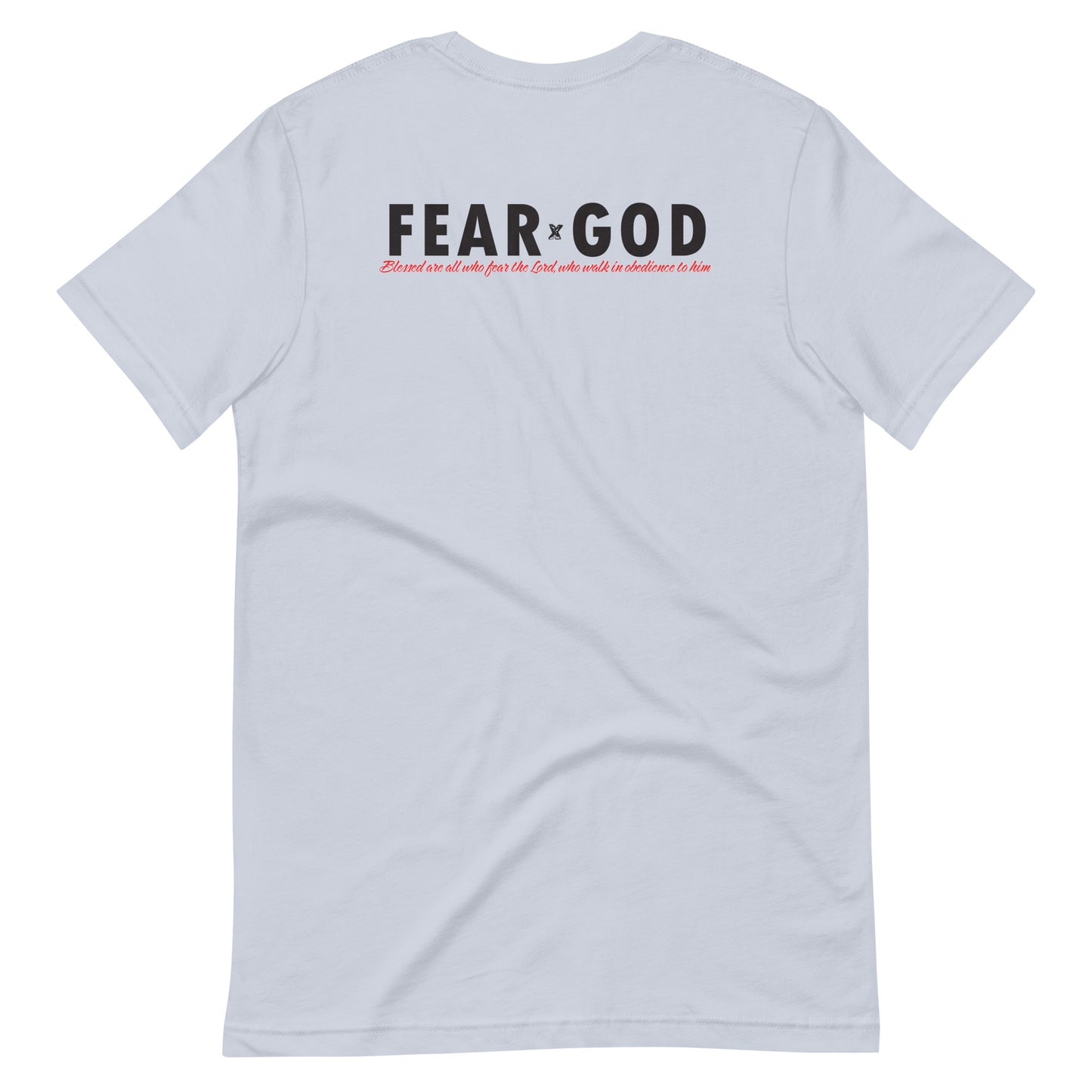 Psalm 128 tshirt Fear God