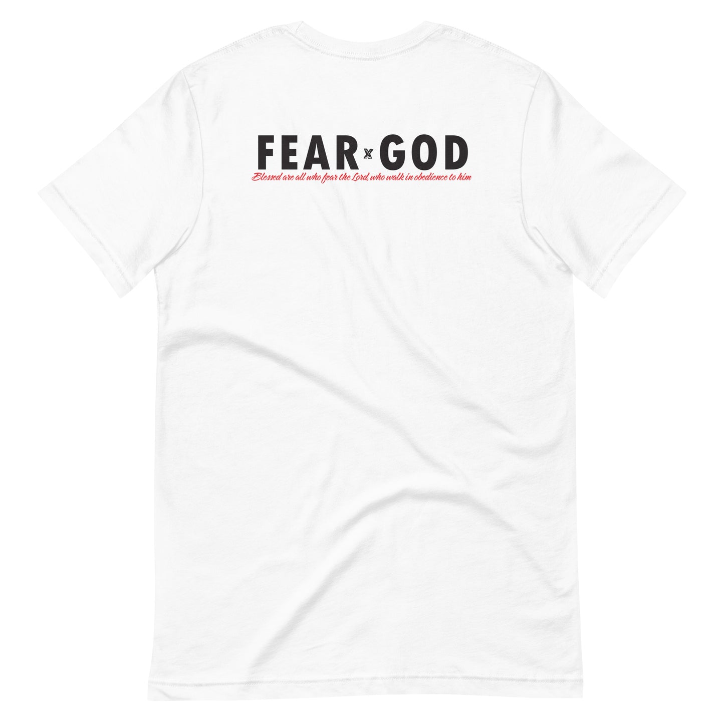 Psalm 128 tshirt Fear God